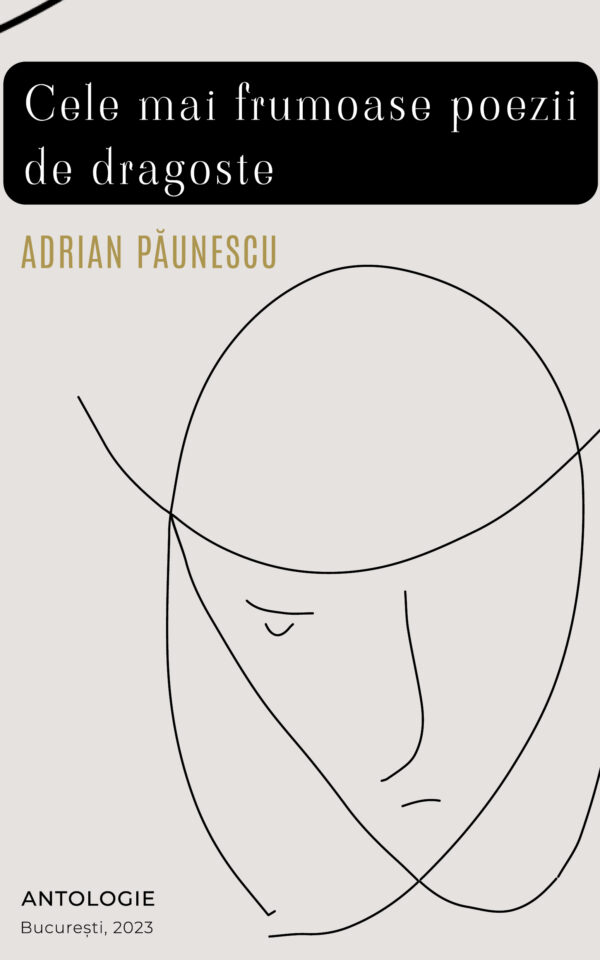 Cele mai frumoase poezii de dragoste – volumul I