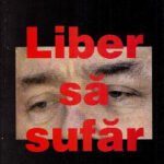 Liber să sufăr
